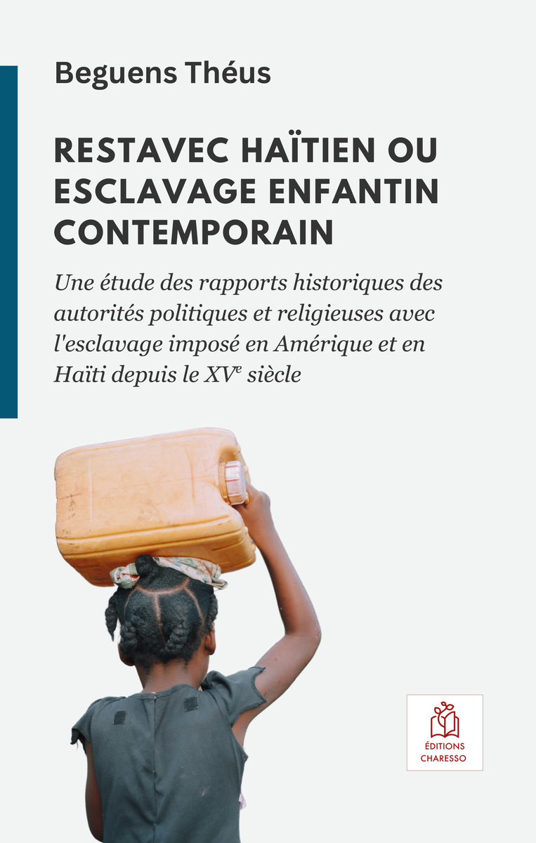 Couverture — Restavec haïtien ou esclavage enfantin contemporain